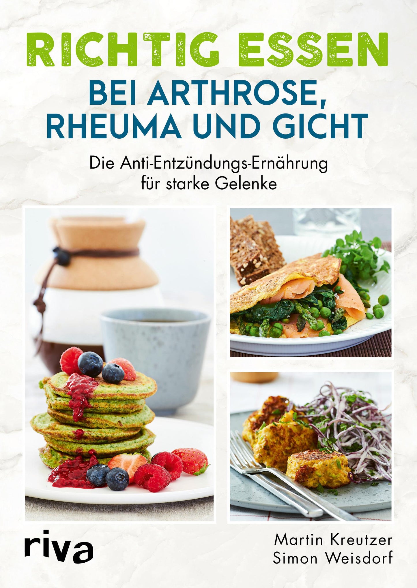 Riva Richtig essen bei Arthrose, Rheuma und Gicht (Deutsch, 2021, Martin Kreutzer)