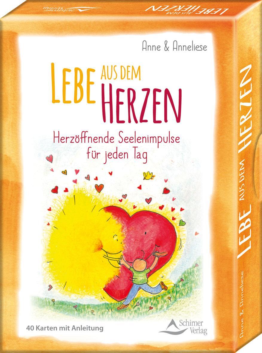 Schirner Lebe aus dem Herzen. Herzöffnende Seelenimpulse für jeden Tag (Deutsch, 2019, Anneliese Tschenett)