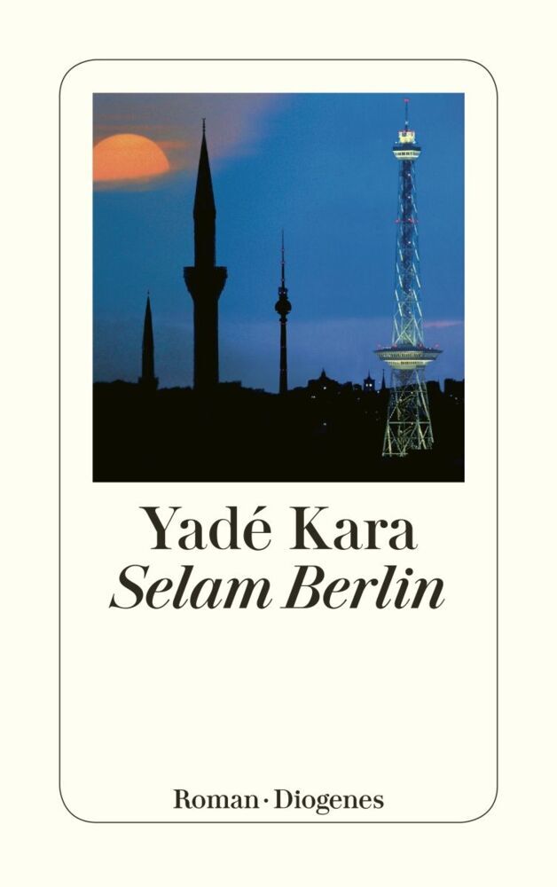 Selam Berlin (Yade Kara)