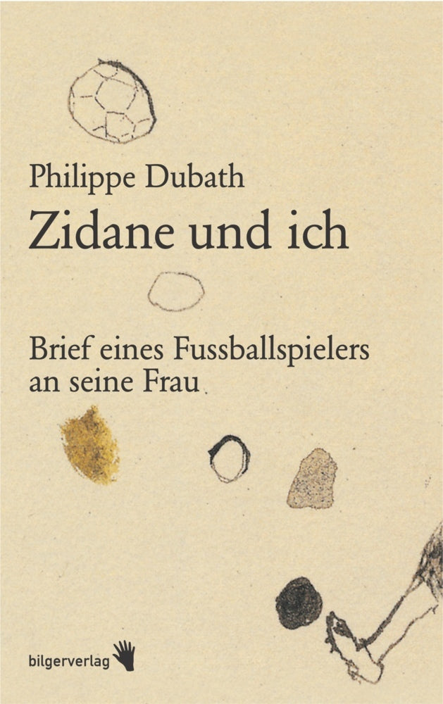 Zidane und ich (Philippe Dubath)