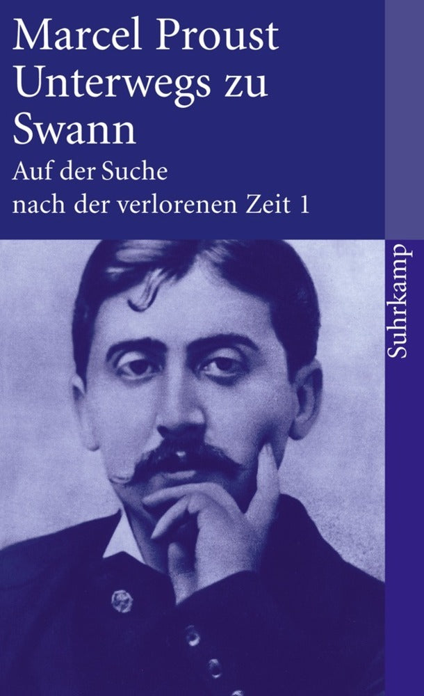 Auf der Suche nach der verlorenen Zeit. Frankfurter Ausgabe.Bd.1 (Marcel Proust)