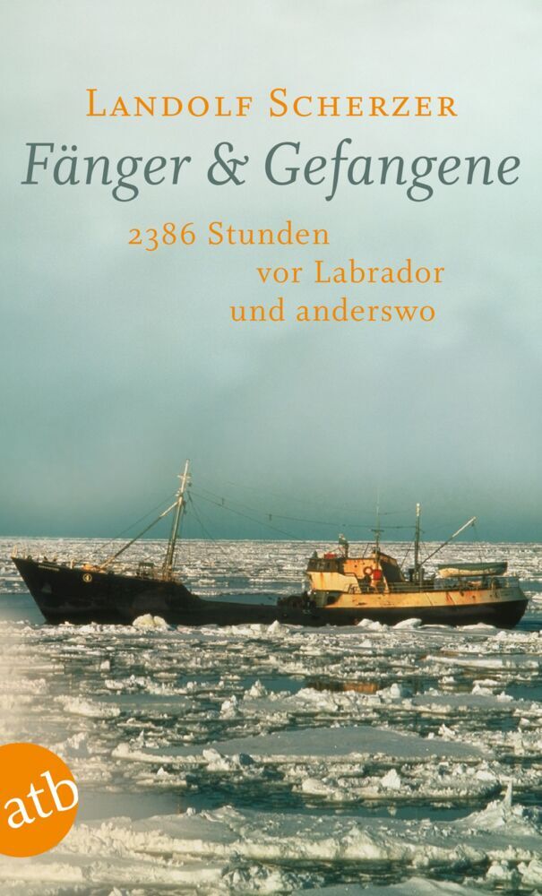 Fänger & Gefangene (Landolf Scherzer)