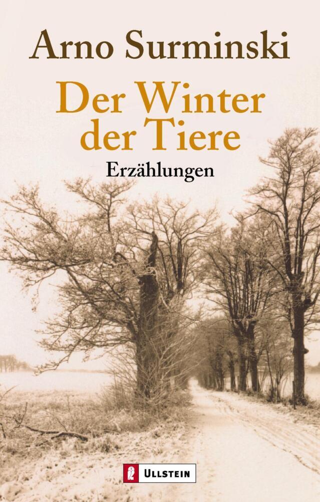 Der Winter der Tiere (Arno Surminski)