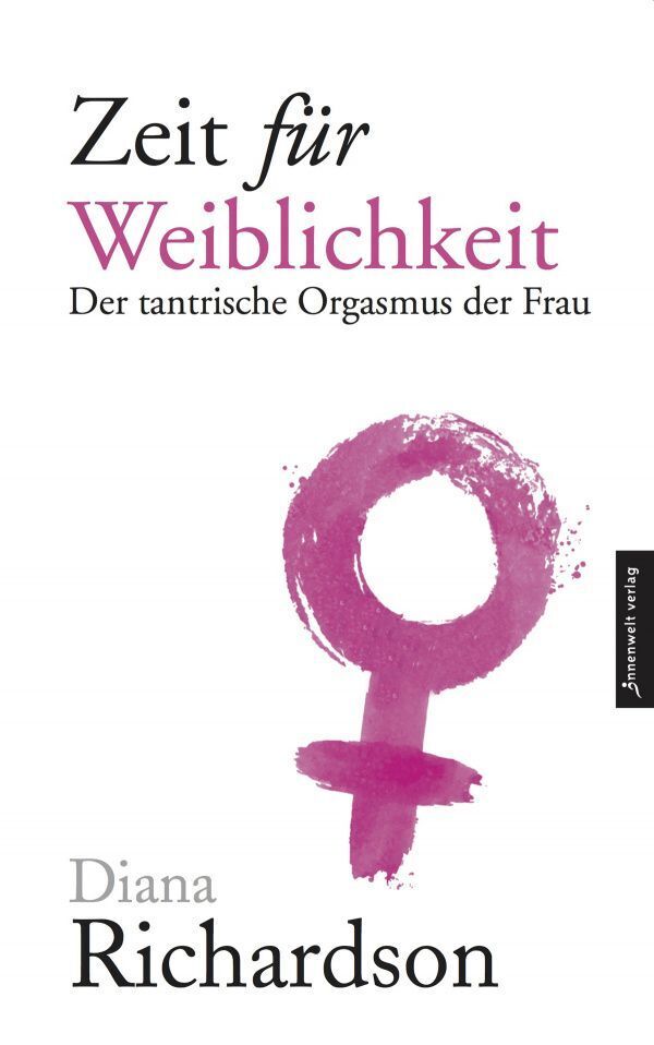 Zeit für Weiblichkeit (Diana Richardson)