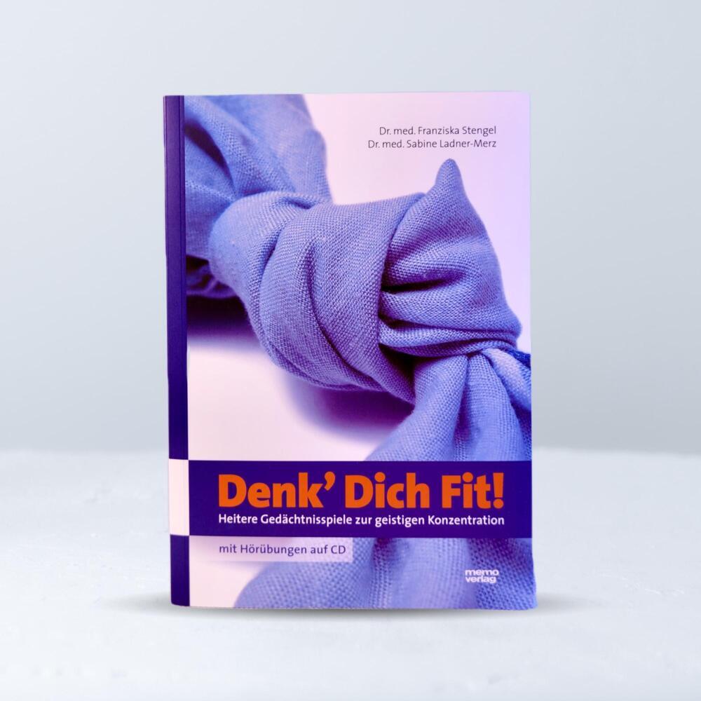 Denk Dich Fit!, m. 1 Audio-CD (Franziska Stengel)