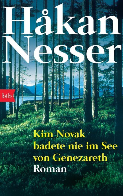 Kim Novak badete nie im See von Genezareth (Hakan Nesser)
