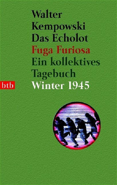 Das Echolot. Fuga furiosa, 4 Bde. (Walter Kempowski)
