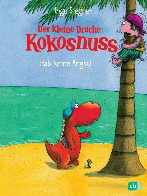 Der kleine Drache Kokosnuss, Hab keine Angst! (Ingo Siegner)