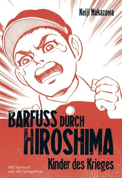 Barfuß durch Hiroshima.Bd.1 (Keiji Nakazawa)