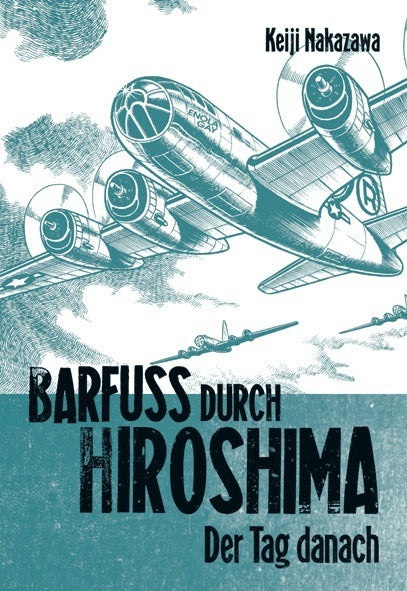 Barfuß durch Hiroshima.Bd.2 (Keiji Nakazawa)