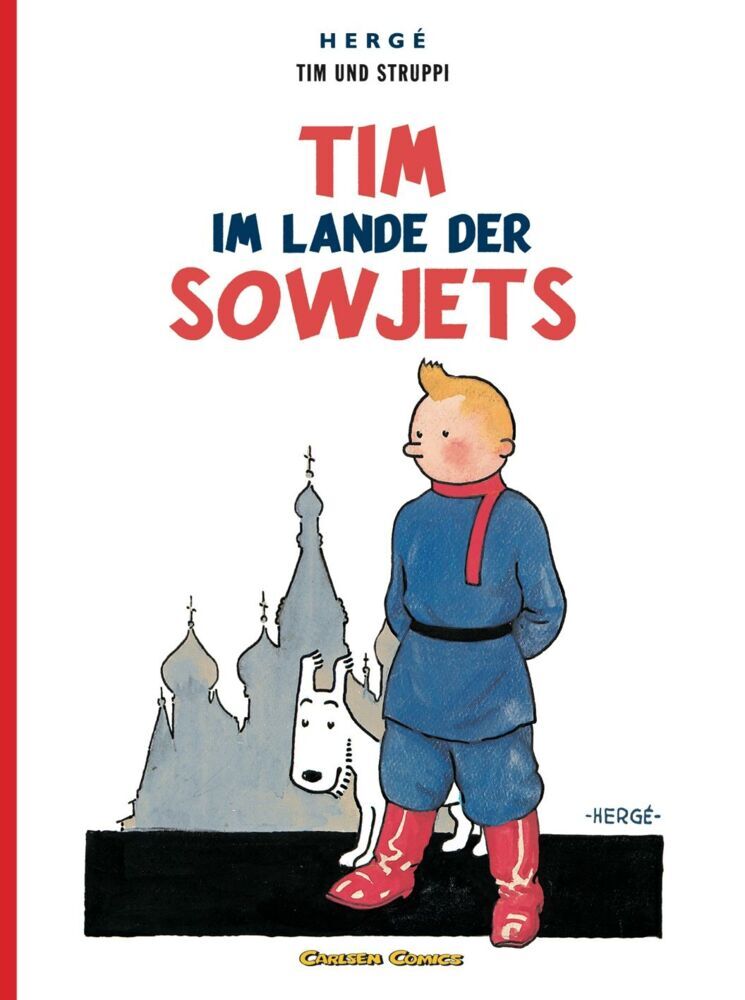 Tim und Struppi: Tim im Lande der Sowjets (Hergé)