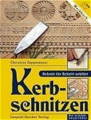 Kerbschnitzen (Christian Zeppetzauer)