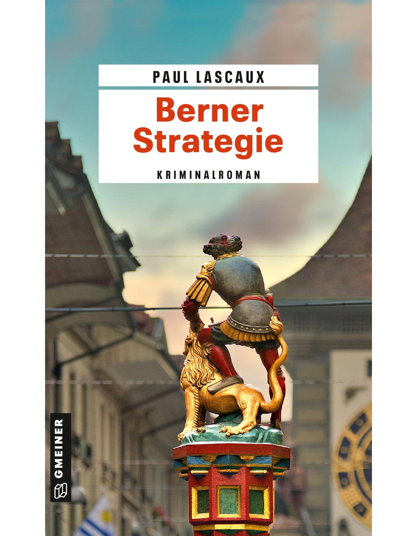 Gmeiner Berner Strategie (Deutsch, 2023, Paul Lascaux)