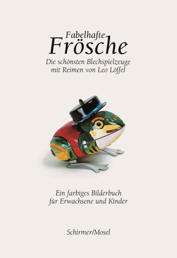 Fabelhafte Frösche (Leo Löffel)