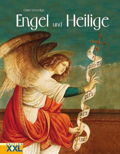 Engel und Heilige (Claire Llewellyn)