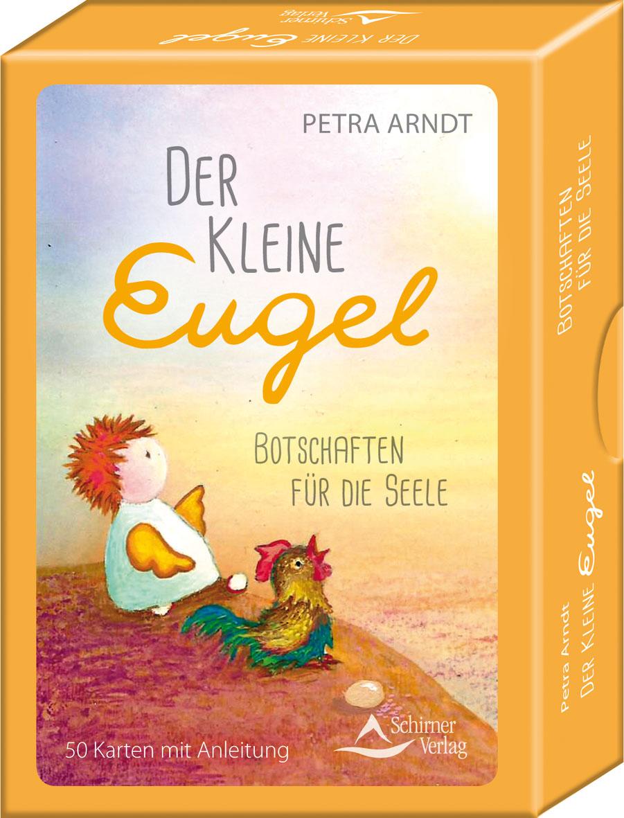Schirner Der Kleine Engel - Botschaften für die Seele (Deutsch, 2022, Petra Arndt)