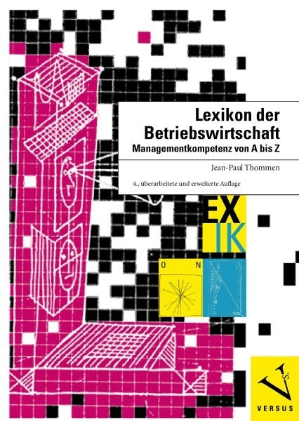 Lexikon der Betriebswirtschaft (Jean-Paul Thommen)