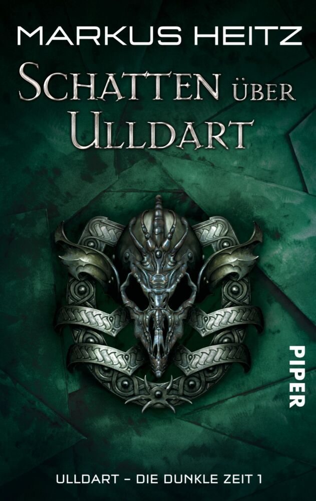 Ulldart - Die Dunkle Zeit, Schatten über Ulldart (Markus Heitz)