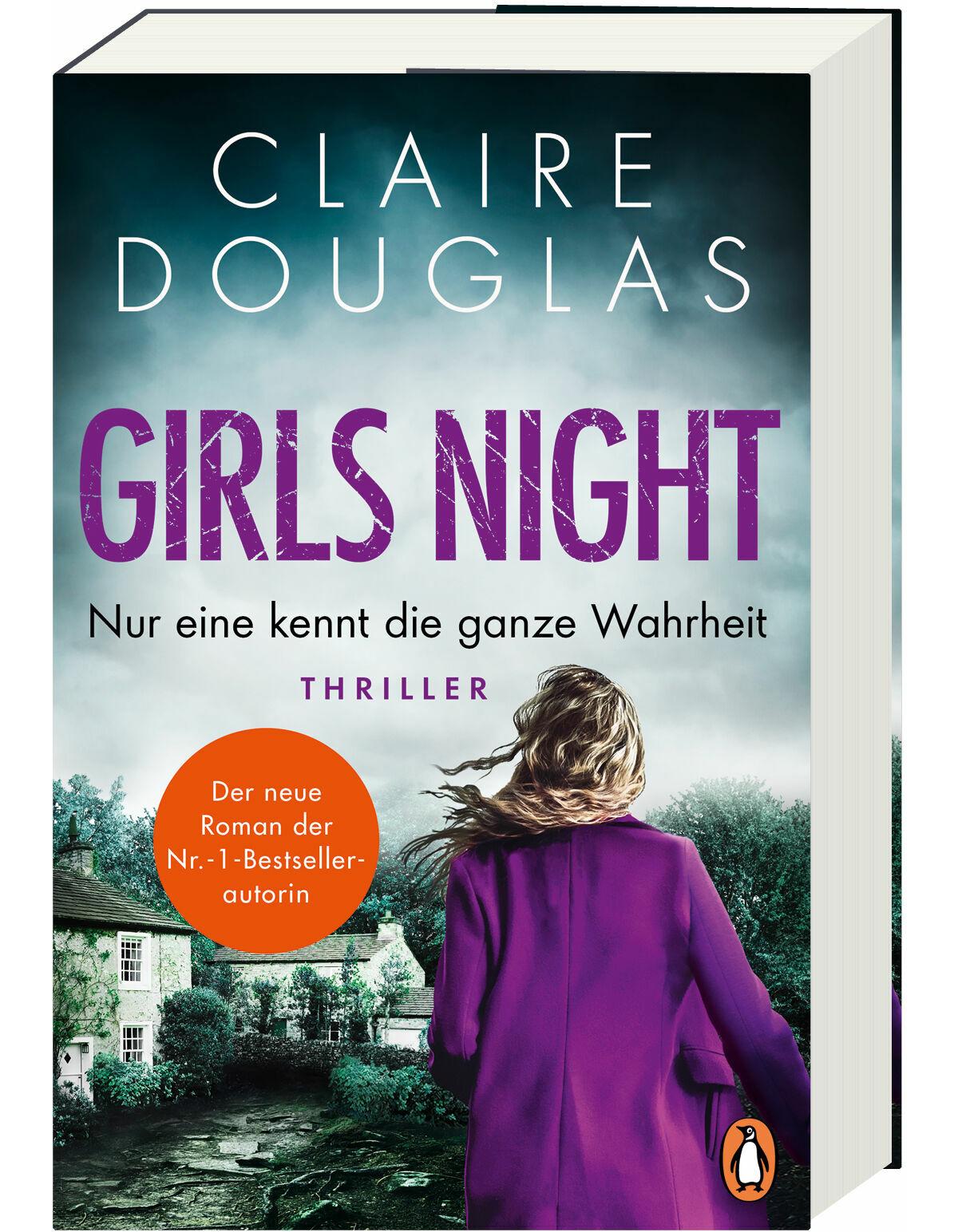 Penguin Random House Girls Night - Nur eine kennt die ganze Wahrheit (Deutsch, 2024, Claire Douglas)