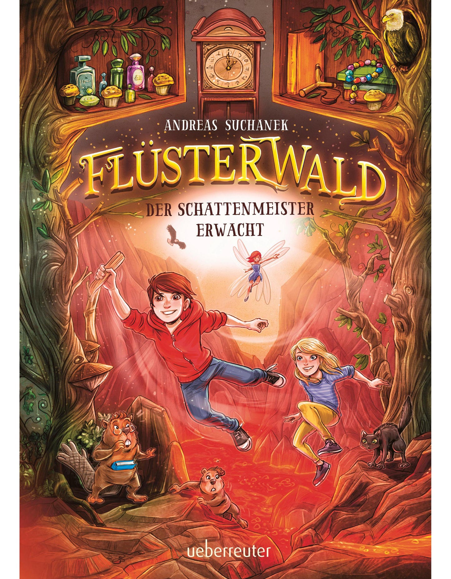 Ueberreuter Flüsterwald - Der Schattenmeister erwacht: Das spannende Staffelfinale! Mit exklusiver (Deutsch, 2022, Andreas Suchanek)
