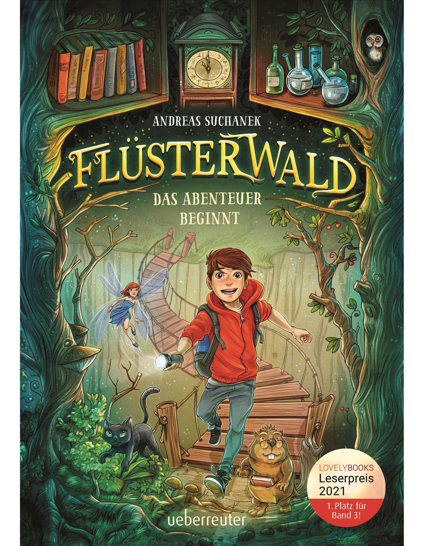 Ueberreuter Flüsterwald - Das Abenteuer beginnt (Deutsch, 2020, Andreas Suchanek)