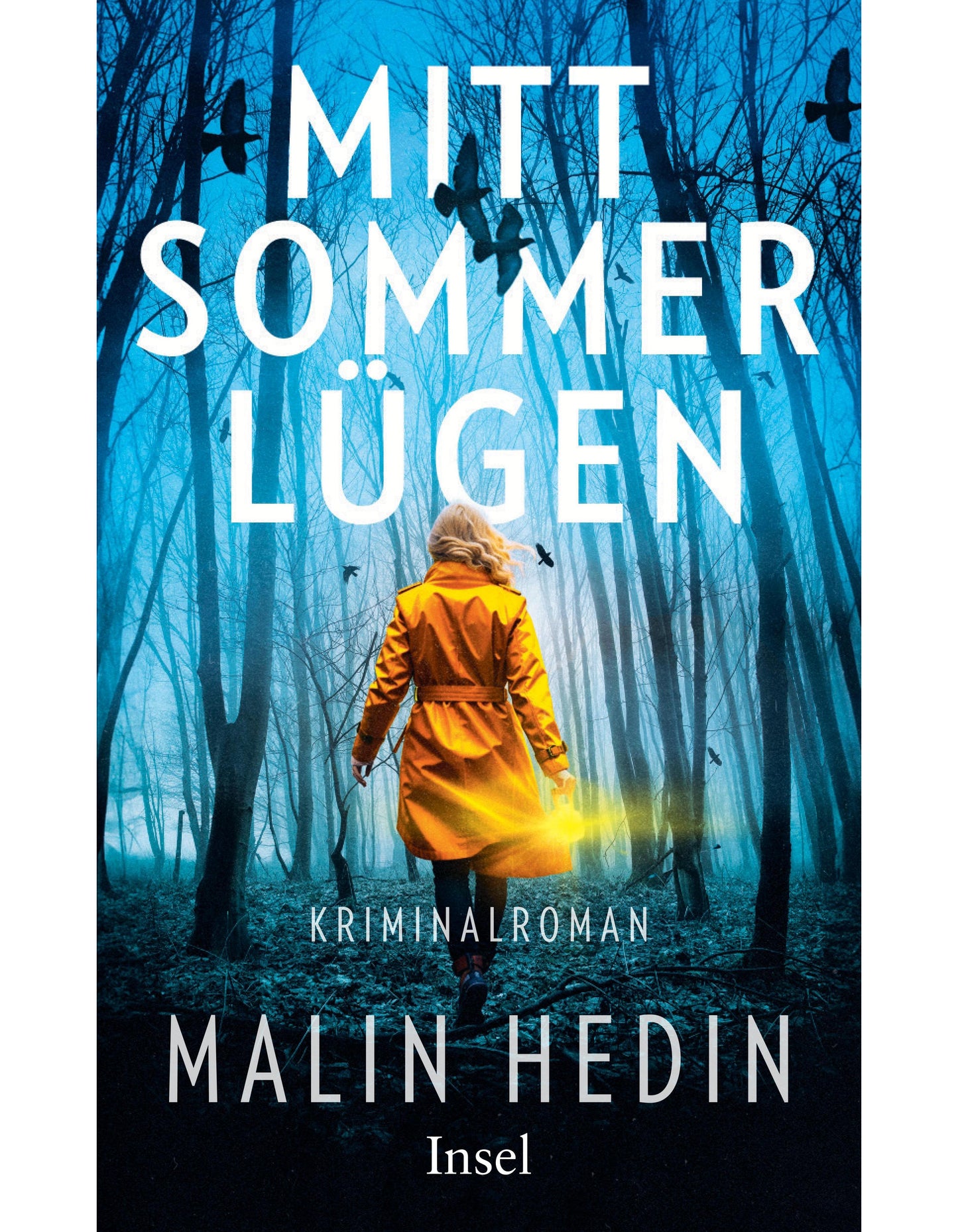 Insel Hedin:Mittsommerlügen (Deutsch, 2024, Malin Hedin)