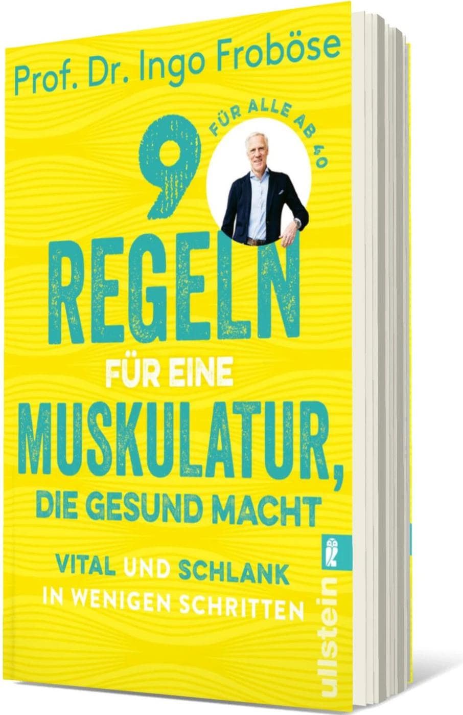 Econ 9 Regeln für eine Muskulatur, die gesund macht (Deutsch, 2024, Ingo Froböse)