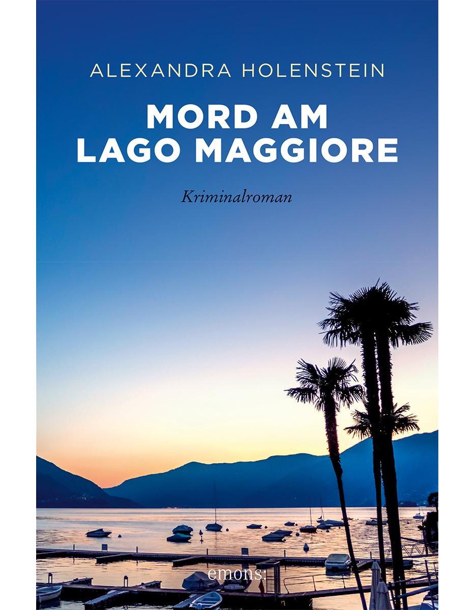 Emons Mord am Lago Maggiore (Deutsch, 2024, Alexandra Holenstein)