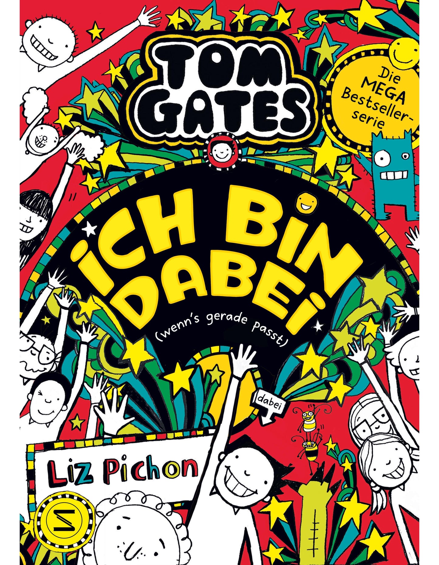 HarperCollins Tom Gates - Ich bin dabei (wenn's gerade passt) (Deutsch, 2023, Liz Pichon)