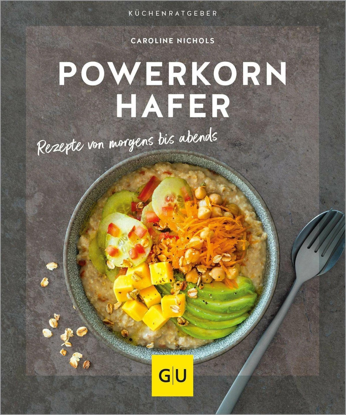 GU Powerkorn Hafer (Deutsch, 2024, Caroline Nichols)
