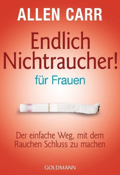 Goldmann Endlich Nichtraucher für Frauen (Deutsch, 2003, Allen Carr)