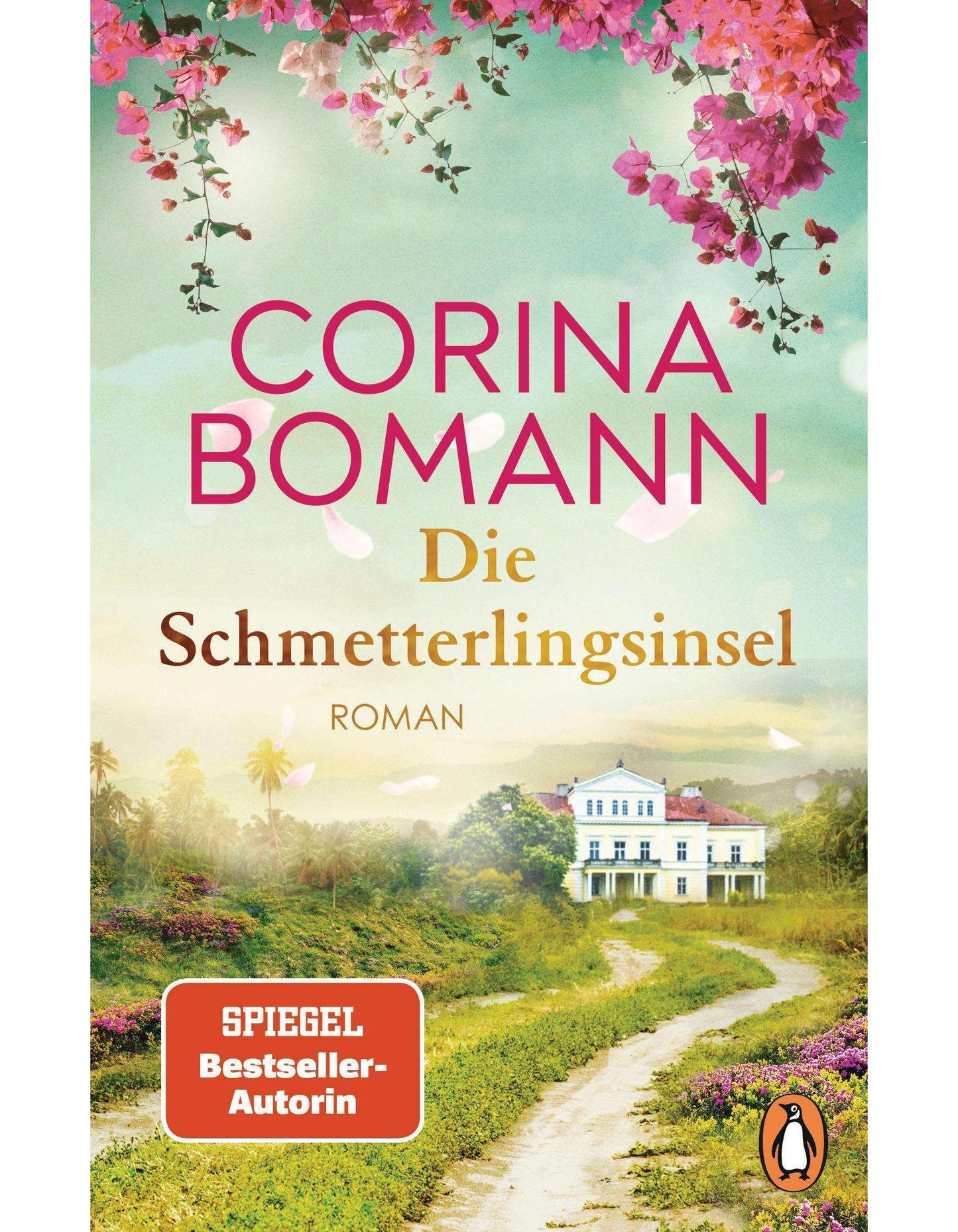 Penguin Random House Die Schmetterlingsinsel (Deutsch, 2024, Corina Bomann)