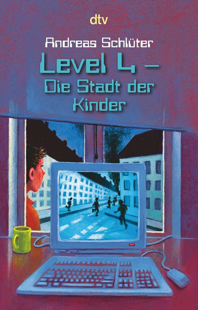 Level 4, Die Stadt der Kinder (Andreas Schlüter)