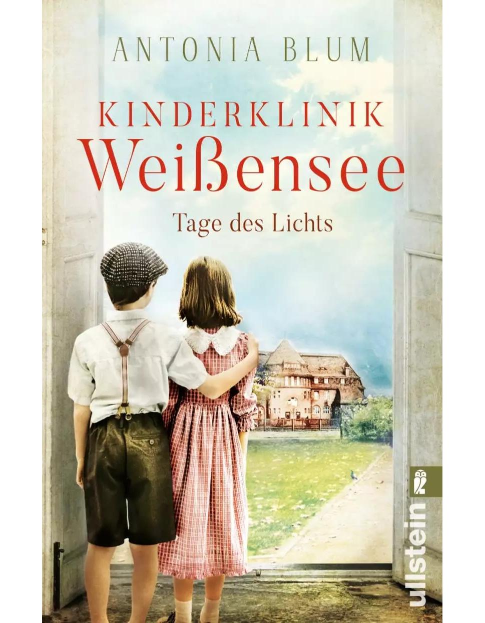 Econ Kinderklinik Weißensee - Tage des Lichts (Die Kinderärztin 3) (Deutsch, 2022, Antonia Blum)