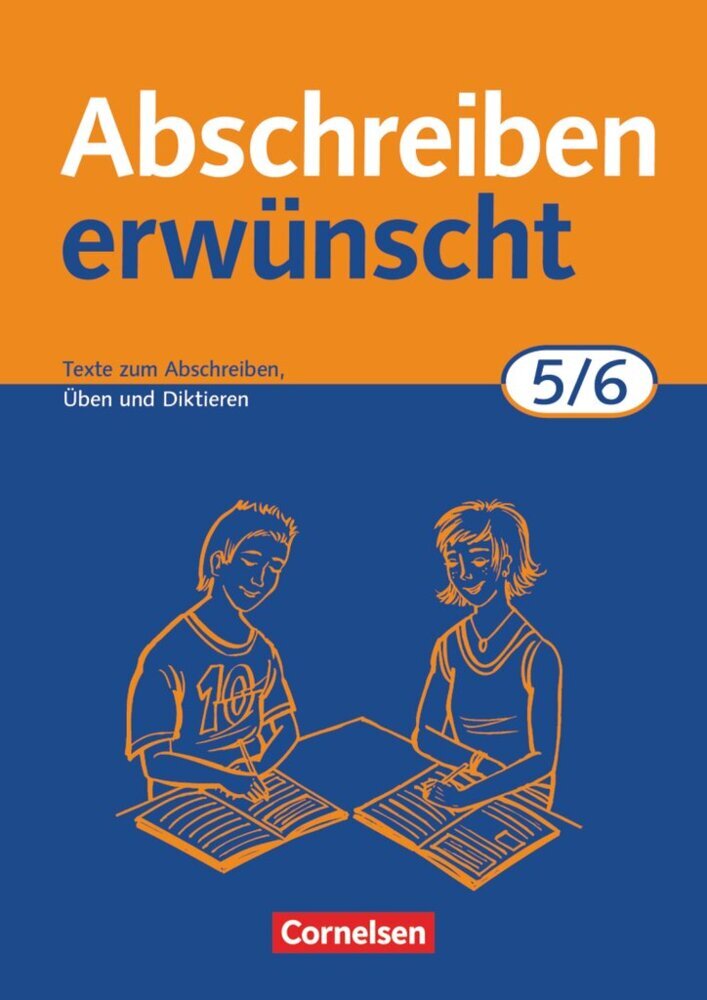 Abschreiben erwünscht - Aktuelle Ausgabe - 5./6. Schuljahr (August-Bernhard Jacobs)