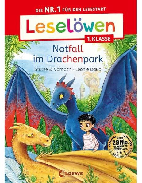 Loewe Verlag Leselöwen 1. Klasse - Notfall im Drachenpark (Deutsch, 2023, Stütze & Vorbach, Loewe Erstes Selberlesen, Loewe Erstlesebücher, Leonie Daub)