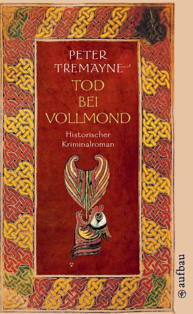 Tod bei Vollmond (Peter Tremayne)