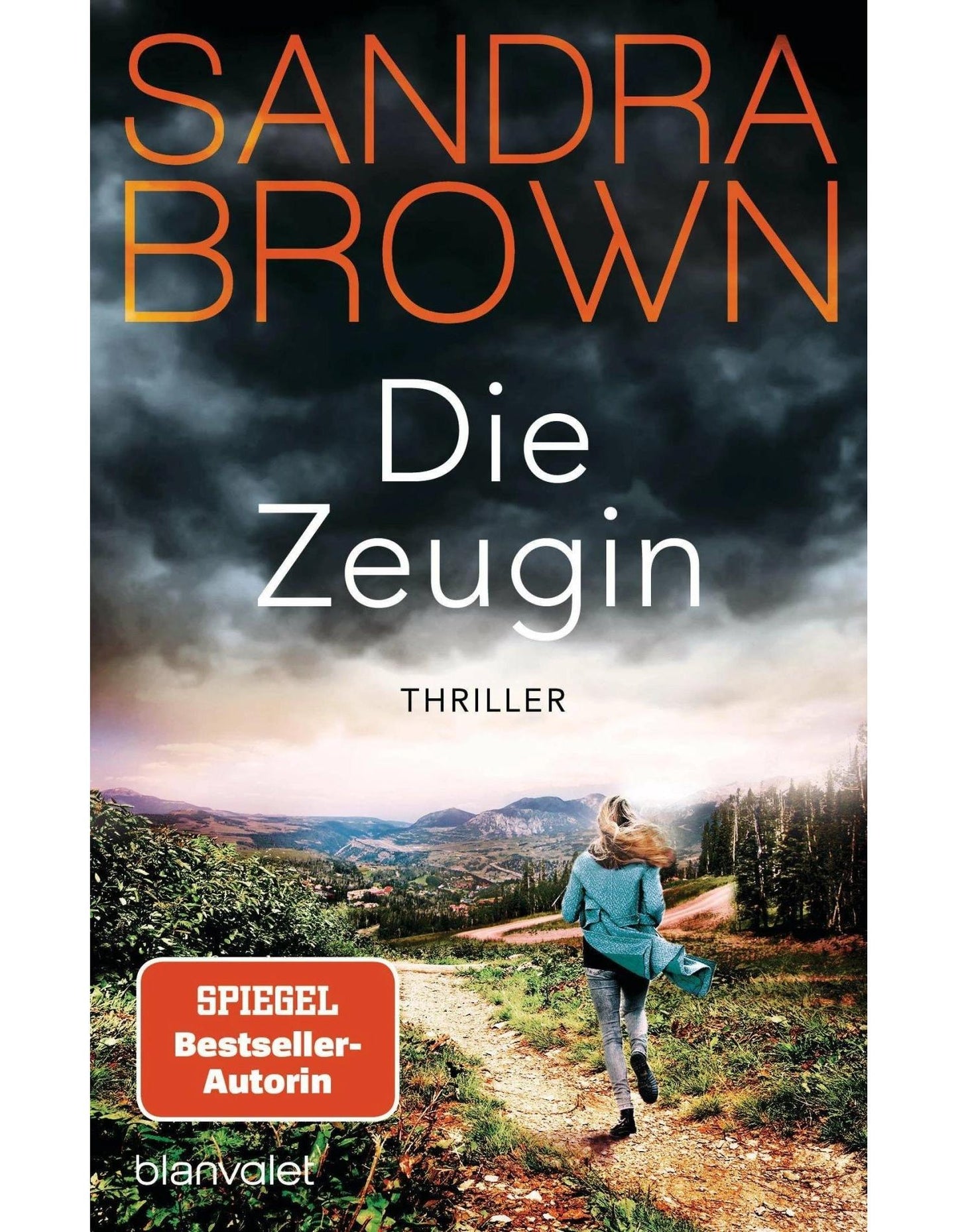 Blanvalet Die Zeugin (Deutsch, 2023, Sandra Brown, Christoph Göhler)