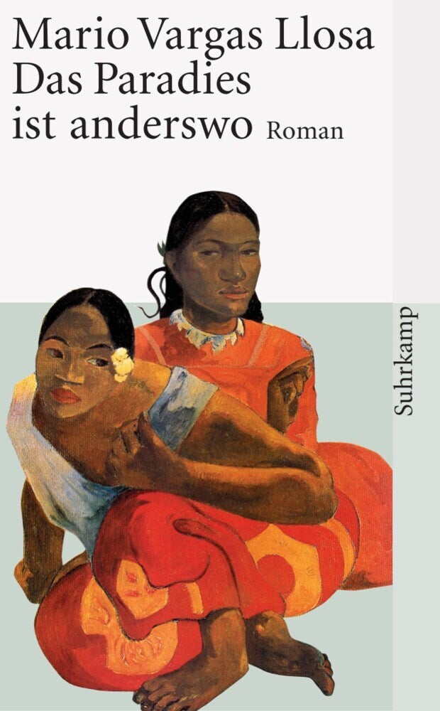 Das Paradies ist anderswo (Mario Vargas Llosa)