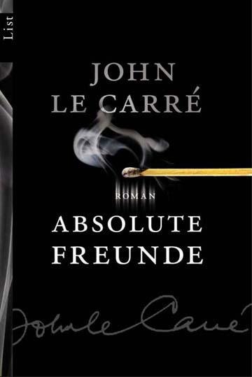 Absolute Freunde (John Le Carré)