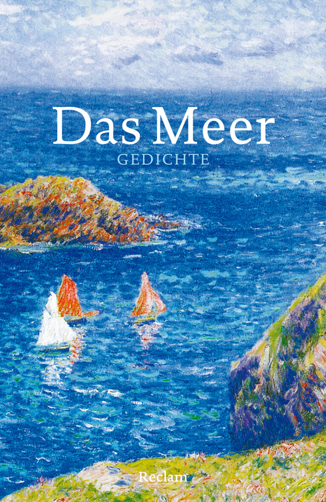Das Meer. Gedichte (Andrea Wüstner)