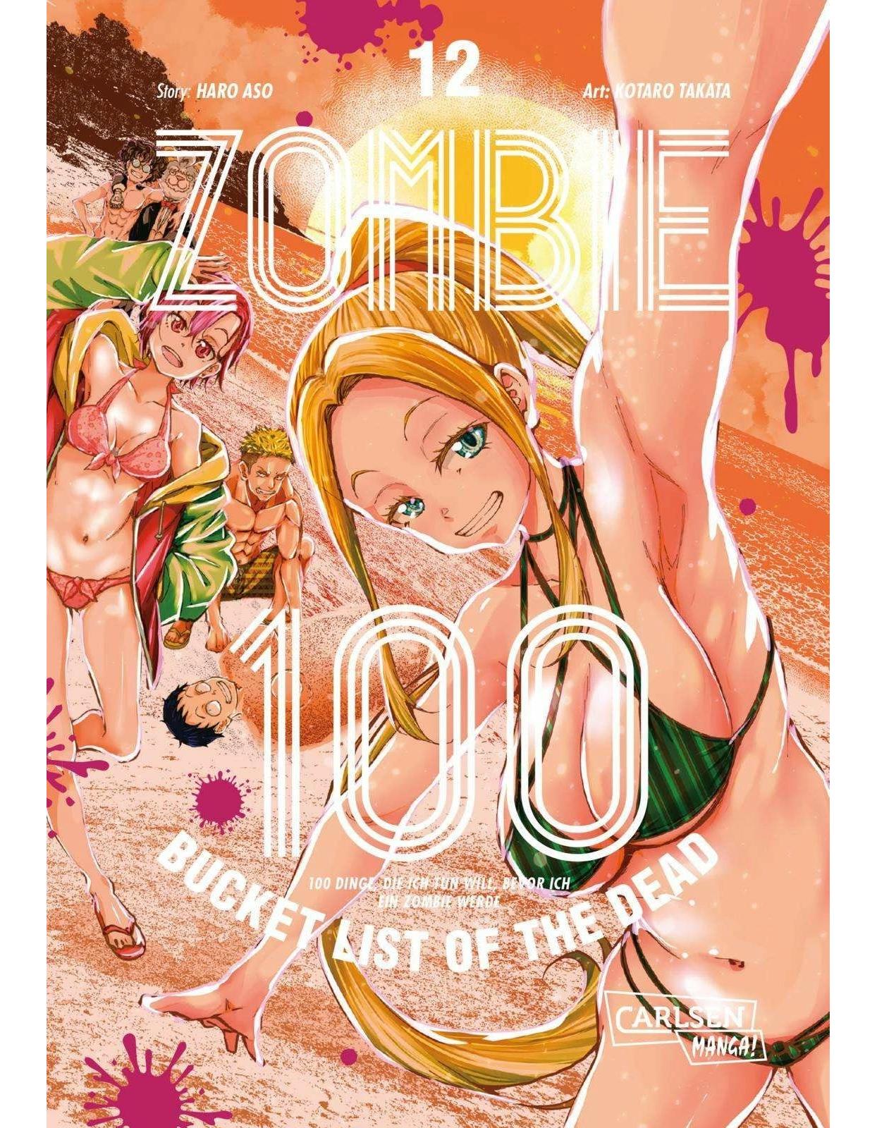 Carlsen Zombie 100 - Bucket List of the Dead 12 (Deutsch, 2024, Katrin Stamm, Haro Aso, Kotaro Takata)