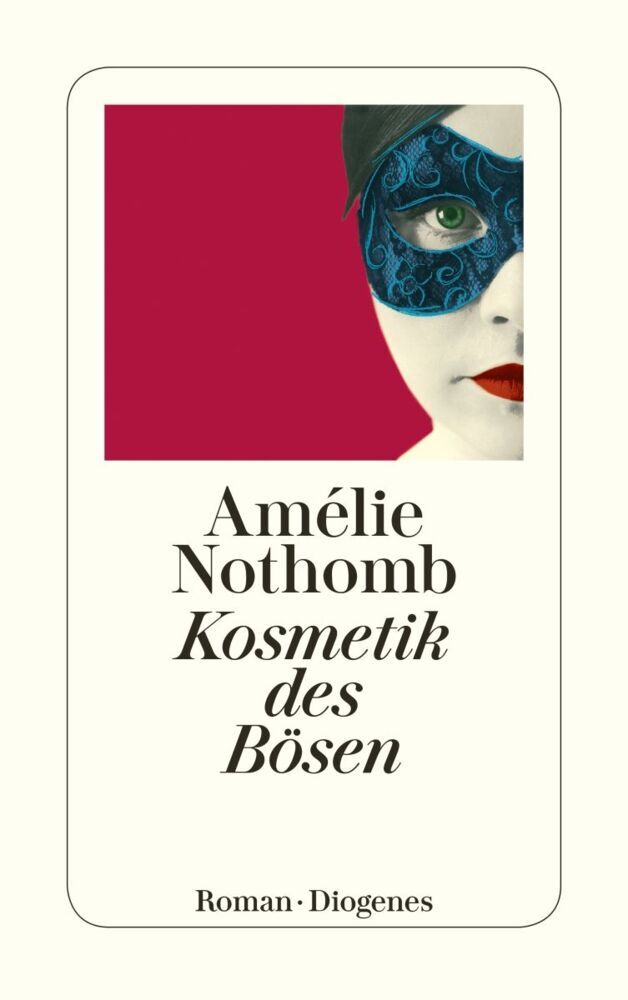 Kosmetik des Bösen (Amélie Nothomb)