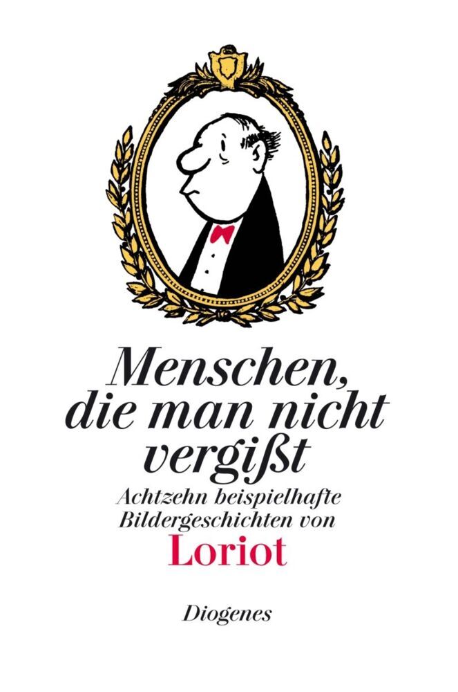 Menschen, die man nicht vergißt (Loriot)