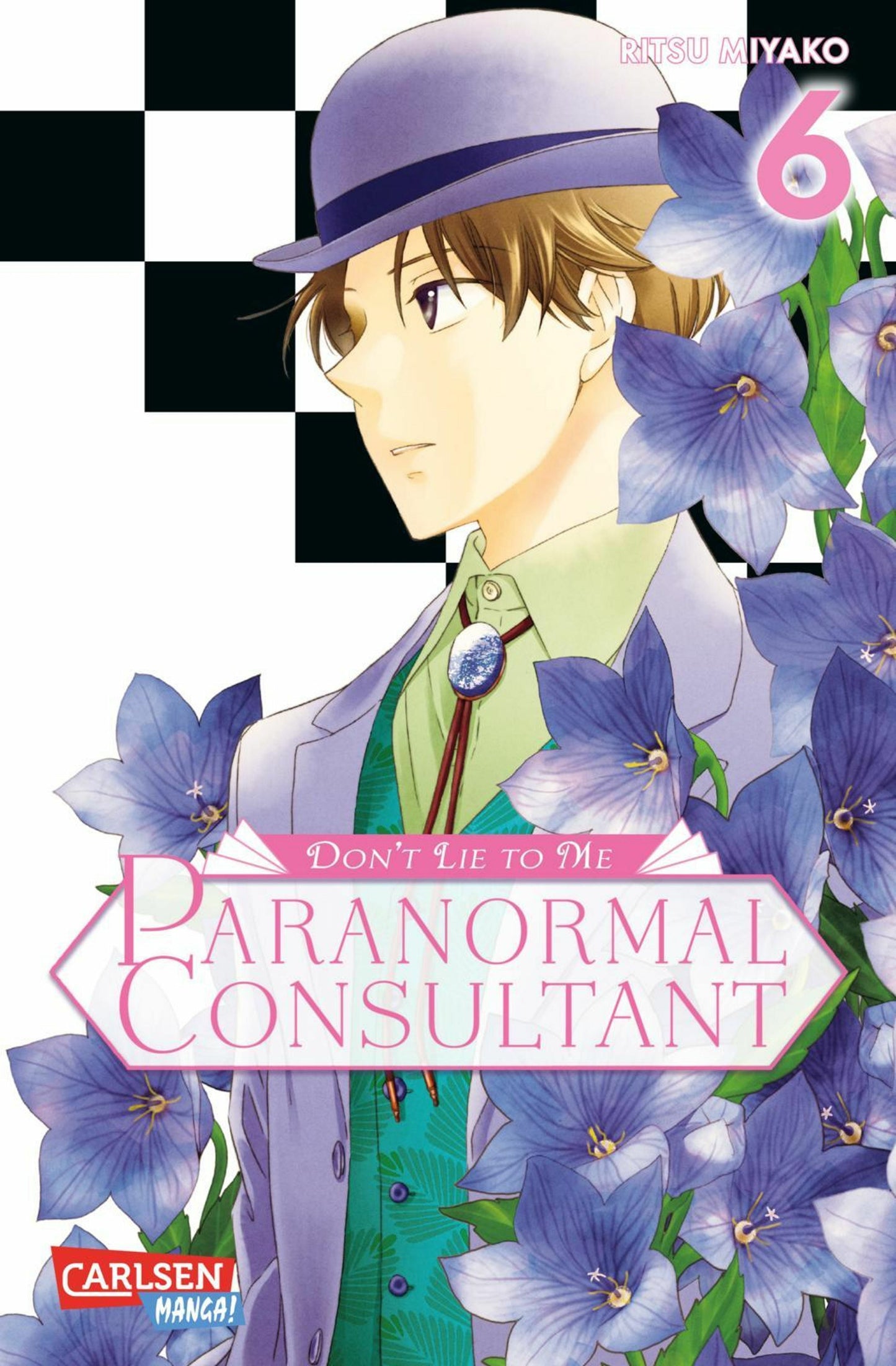 Carlsen Don’t Lie to Me - Paranormal Consultant 6 (Deutsch, 2023, Ritsu Miyako, Antje Bockel)
