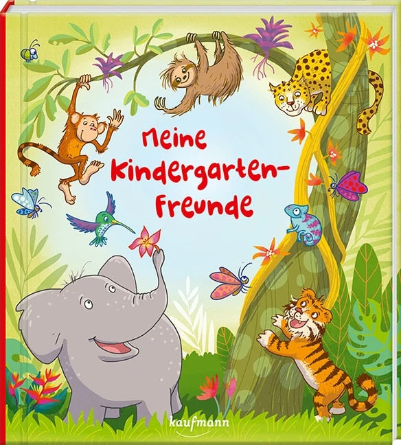 Kaufmann Ernst Meine Kindergarten-Freunde (Deutsch, 2022, Sabine Legien)