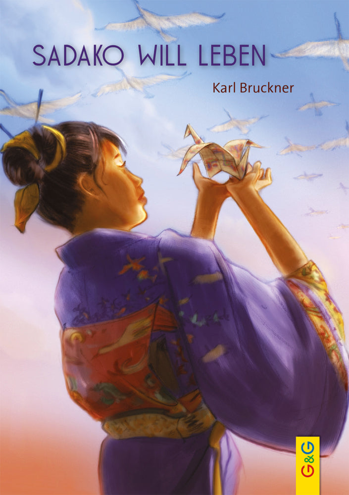 Sadako will leben (Karl Bruckner)