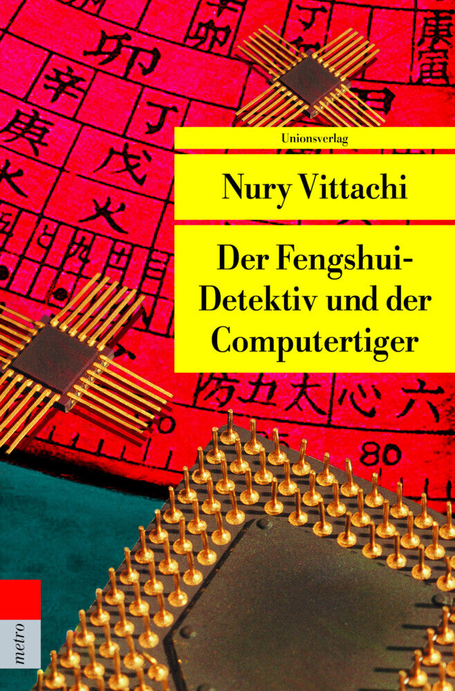 Der Fengshui-Detektiv und der Computertiger (Nury Vittachi)
