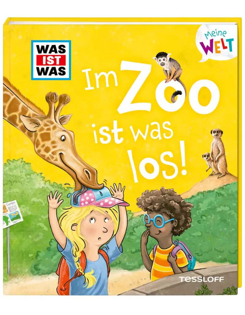 Tessloff WAS IST WAS Meine Welt Band 8 Im Zoo ist was los! (Deutsch, 2022, Tatjana Marti, Marie Gerstner)