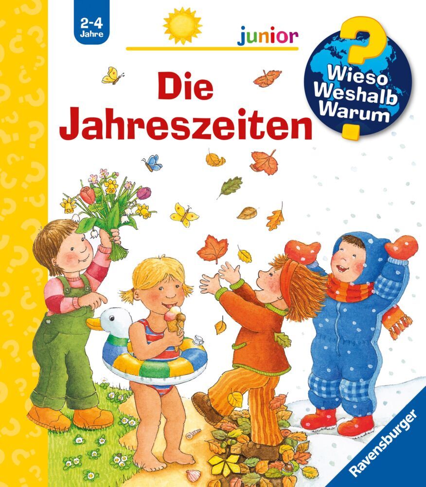 Wieso? Weshalb? Warum? junior, Band 10 - Die Jahreszeiten